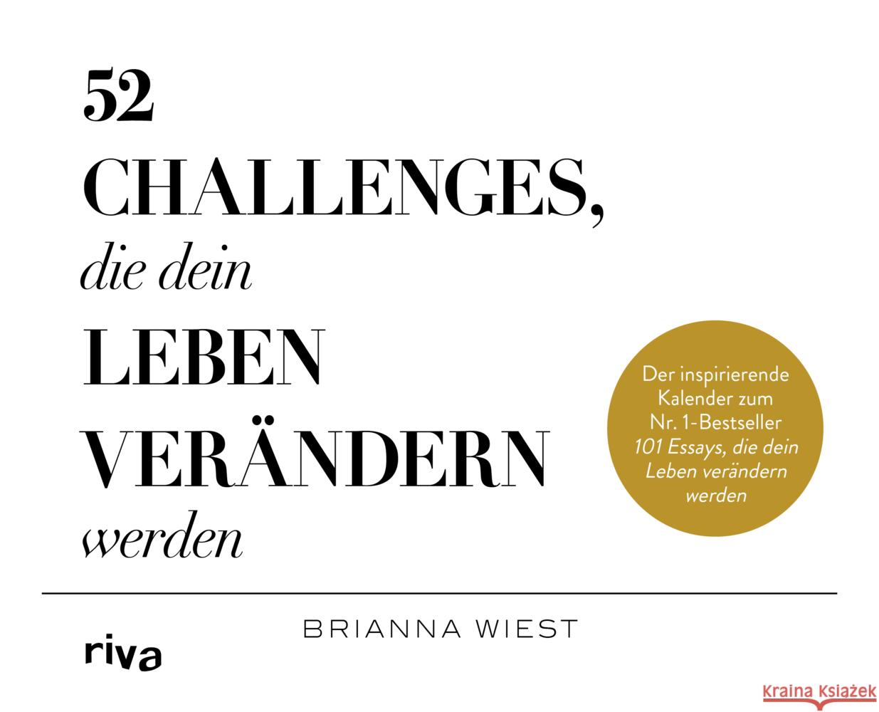 52 Challenges, die dein Leben verändern werden Wiest, Brianna 9783742324498 Riva - książka