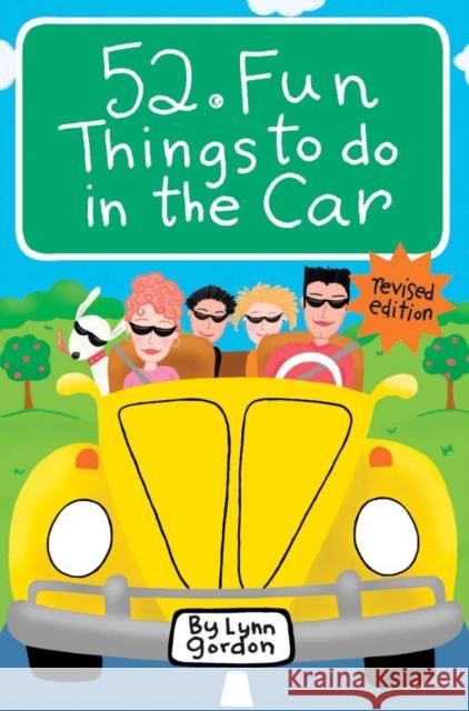 52 Fun Things to Do in the Car Gordon, Lynn 9780811863711 Chronicle Books - książka