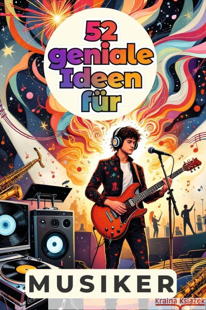 52 geniale Ideen für Musiker Friedrich, Max 9783759163684 FlipFlop - książka