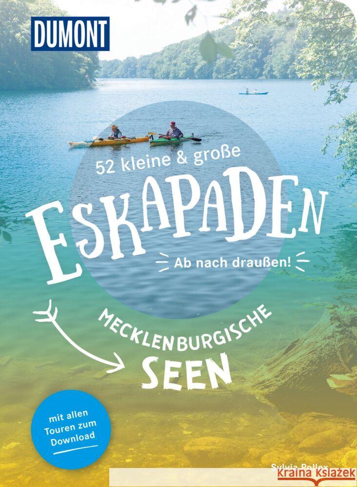 52 kleine & große Eskapaden Mecklenburgische Seen Pollex, Sylvia 9783616028286 DUMONT Reise ein Imprint von MAIRDUMONT - książka