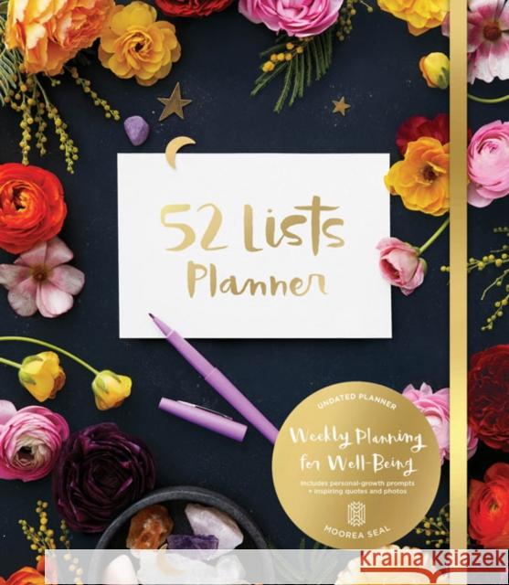 52 Lists Planner: Second Edition Moorea Seal 9781632173485 Blue Star Press - książka