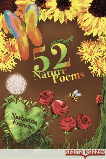 52 Nature Poems Nashauna Francis, Alexander Hiett 9781838463939 Nielsen UK ISBN Store - książka