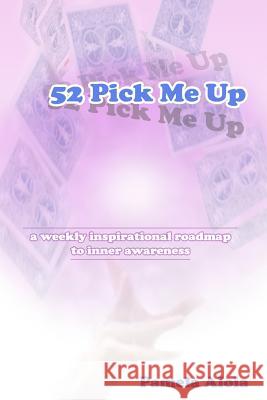 52 Pick Me Up Pamela Aloia 9780578108025 March Baby Publishing - książka