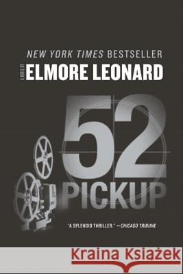 52 Pickup Elmore Leonard 9780062266002 William Morrow & Company - książka