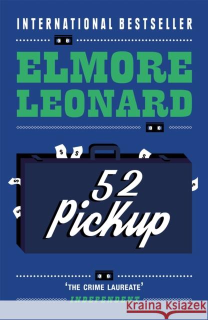 52 Pickup Elmore Leonard 9780753819623 Orion Publishing Co - książka