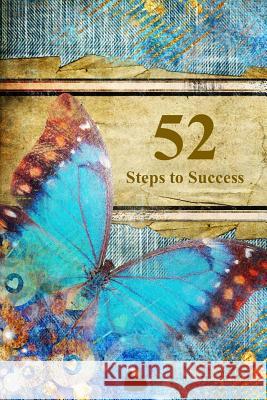 52 Steps to Success Anthony Pan 9781492905646 Createspace - książka