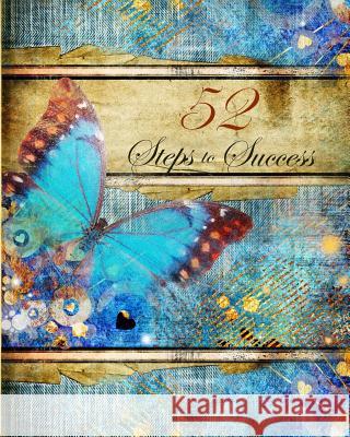 52 Steps to Success Anthony Pan 9781497335271 Createspace - książka