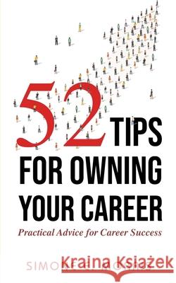 52 Tips for Owning Your Career Simone E Morris 9780999438459 Simone Morris Enterprises LLC - książka