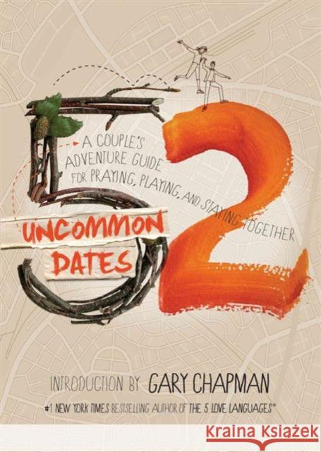 52 Uncommon Dates Randy E Southern 9780802411747 Moody Publishers - książka