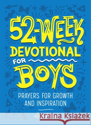 52-Week Devotional for Boys: Prayers for Growth and Inspiration  9781648764271 Rockridge Press - książka