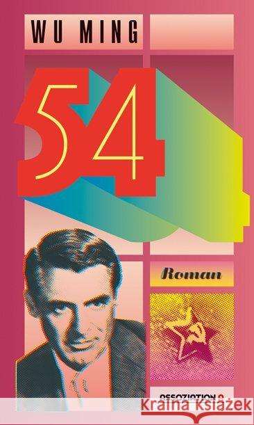 54 : Roman Wu Ming 9783862414567 Assoziation A - książka