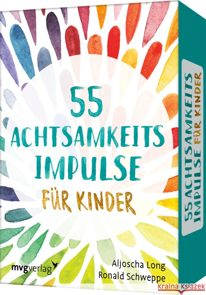 55 Achtsamkeitsimpulse für Kinder Schweppe, Ronald Pierre, Long, Aljoscha 9783747403723 mvg Verlag - książka