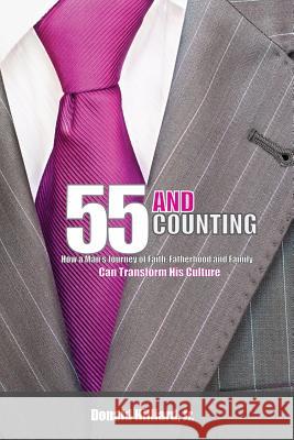 55 and Counting D Min Donald Hilliard, Jr, Donald Hilliard, Jr 9781622302000 Xulon Press - książka