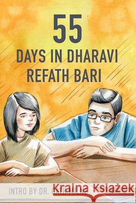 55 Days in Dharavi Refath Bari 9781728367613 Authorhouse - książka