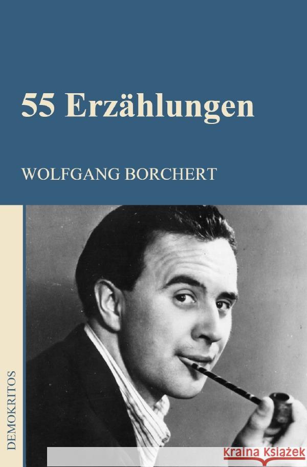 55 Erzählungen Borchert, Wolfgang 9783754917190 epubli - książka