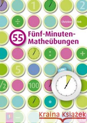 55 Fünf-Minuten-Matheübungen : Für Klasse 1-4 Fink, Christine 9783834609151 Verlag an der Ruhr - książka