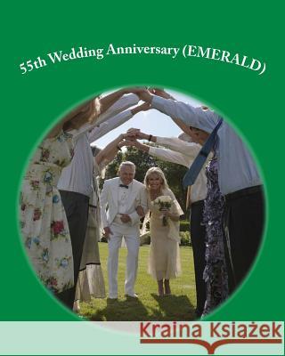 55th Wedding Anniversary (EMERALD) Davis, Danny 9781478218470 Createspace - książka