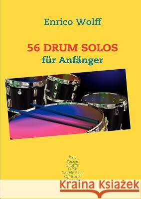 56 Drum Solos Enrico Wolff 9783839183304 Books on Demand - książka