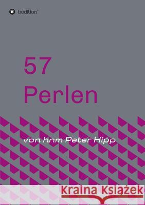 57 Perlen Peter Hipp 9783734542824 Tredition Gmbh - książka