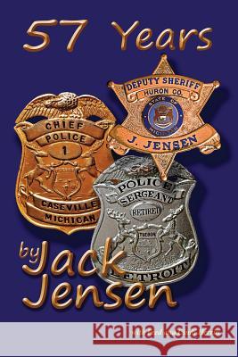 57 Years Jack Jensen 9781518868511 Createspace - książka