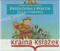 Opowieści z parku Percy'ego - Przejażdżka z Percym BUTTERWORTH NICK 5900029063046