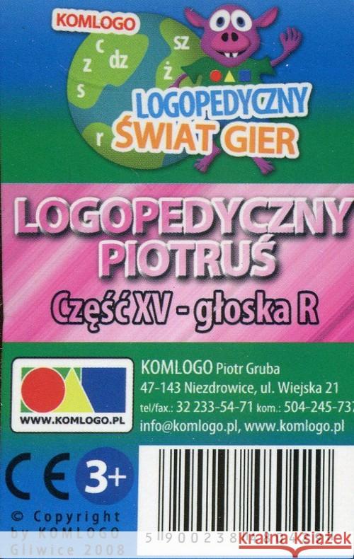 Logopedyczny Piotruś. Część XV - głoska R  5900238480429 Komlogo