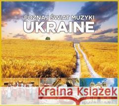 Poznaj świat muzyki. Ukraine CD  5901571095905 Soliton