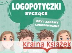 Logopotyczki syczące. Gry i zabawy... Małgorzata Nowak, Jowita Wilk 5902020797333