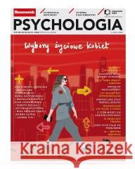 Newsweek Psychologia 3/2024 Wybory życiowe kobiet praca zbiorowa 5902490426429