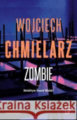 Detektyw Dawid Wolski T.2 Zombie (z ayutografem) Wojciech Chmielarz 5902490429161