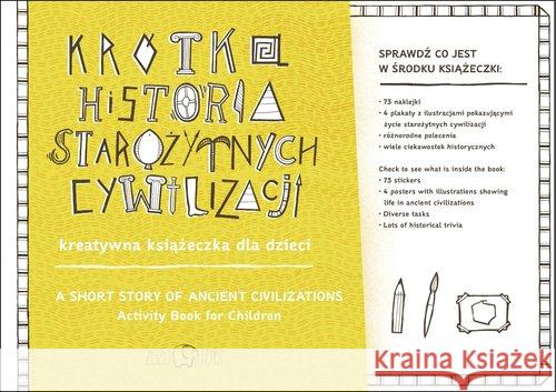 Krótka Historia Starożytnych Cywil. Kreatywna.. Karpowicz Diana 5902596568399 Zuzu Toys