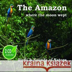 The Amazon where the moon wept 2CD Izabela Dłużyk 5903684234028