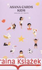 Asana Cards Kids. Joga dla dzieci praca zbiorowa 5905811915107