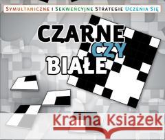 Czarne czy białe? Agnieszka Bala 5907763600377