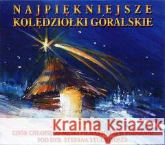 Najpiękniejsze kolędziołki góralskie CD Chór Filharm 5907779671095