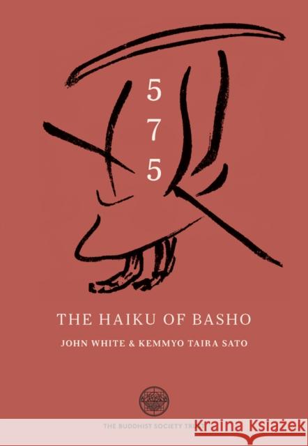 5-7-5 The Haiku Of Basho John White, Kemmyo Tairo Sato 9780901032546 The Buddhist Society - książka