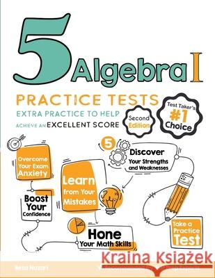 5 Algebra I Practice Tests: Extra Practice to Help Achieve an Excellent Score Reza Nazari 9781637190043 Effortless Math Education - książka