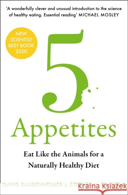 5 Appetites: Eat Like the Animals for a Naturally Healthy Diet Steven J. Simpson 9780008359256 HarperCollins Publishers - książka