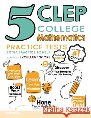 5 CLEP College Mathematics Practice Tests: Extra Practice to Help Achieve an Excellent Score Reza Nazari 9781646122592 Effortless Math Education - książka