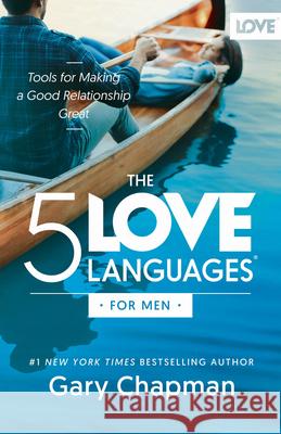 5 Love Languages for Men, The Gary Chapman 9780802438560 Northfield Publishing - książka