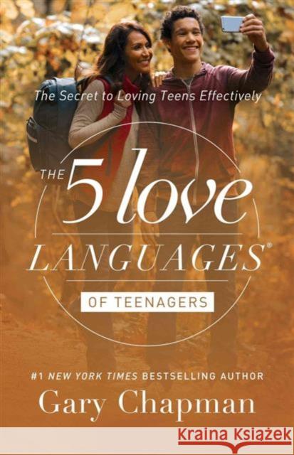 5 Love Languages of Teenagers Updated Edition Gary Chapman 9780802412843 Moody Publishers - książka