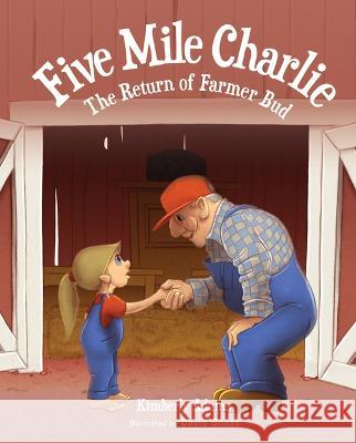 5 Mile Charlie the Return of F Kimberly Adams 9781637554364 Mascot Kids - książka