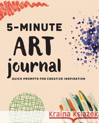 5-Minute Art Journal: Quick Prompts for Creative Inspiration Rockridge Press 9781685392598 Callisto - książka