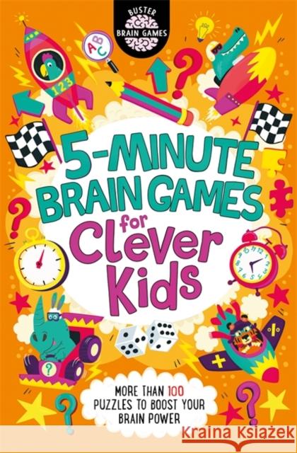 5-Minute Brain Games for Clever Kids®  9781780557403 Michael O'Mara Books Ltd - książka