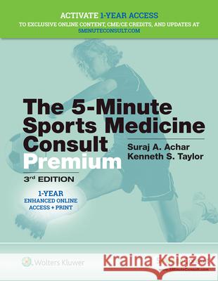 5-Minute Sports Medicine Consult Premium Suraj Achar 9781496398086 LWW - książka