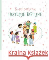 5-minutowe historie biblijne Merce Segarra, Annabel Spenceley, Karolina Tudruj 9788383530864 Jedność - książka