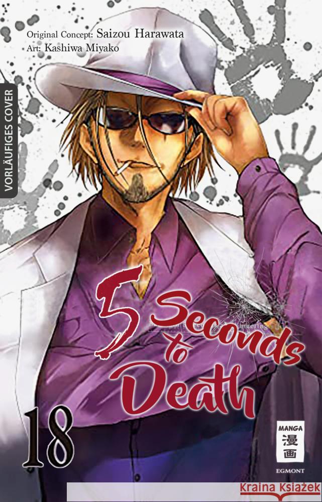 5 Seconds to Death 18 Kashiwa, Miyako, Harawata, Saizo 9783755500438 Egmont Manga - książka