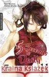5 Seconds to Death. Bd.11 Kashiwa, Miyako; Harawata, Saizo 9783770426119 Egmont Manga