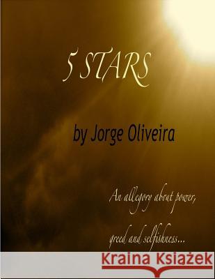 5 Stars Jorge F. Oliveira 9781530537921 Createspace Independent Publishing Platform - książka