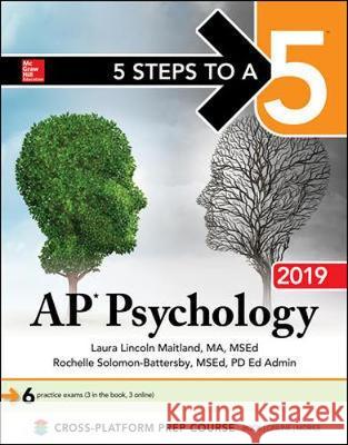 5 Steps to a 5: AP Psychology 2019 Laura Lincoln Maitland 9781260123197 McGraw-Hill Education - książka